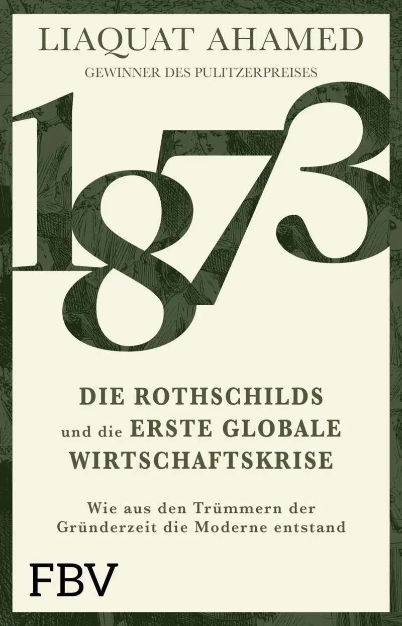 1873 - Die Rothschilds und die erste globale Wirtschaftskrise