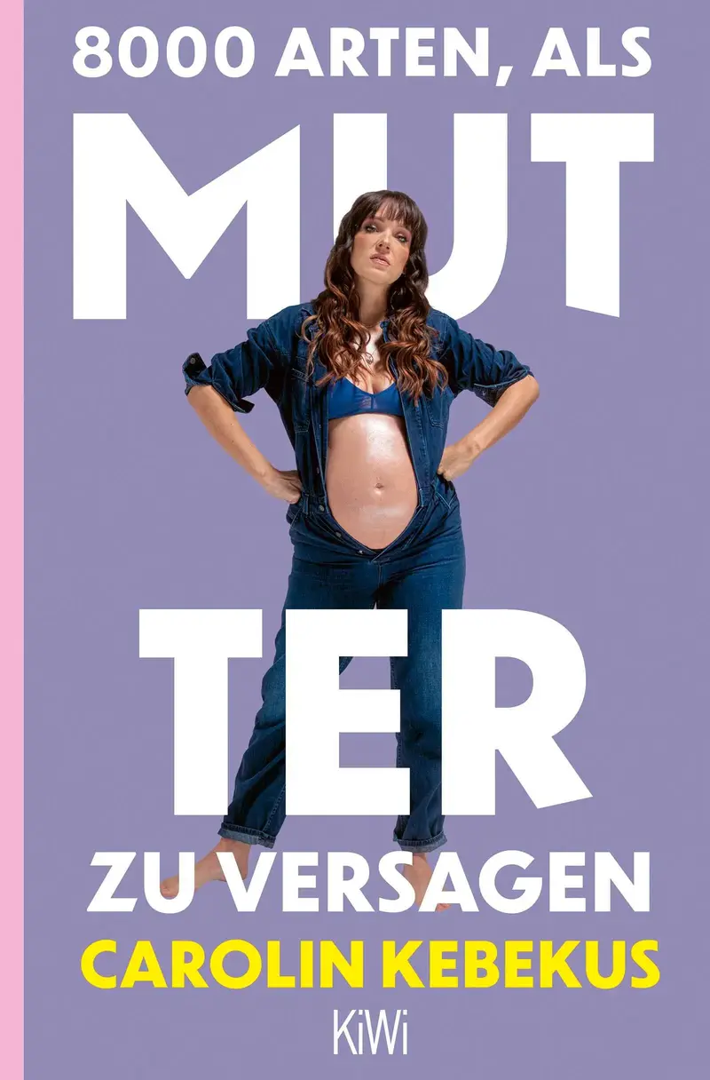 8000 Arten, als Mutter zu versagen