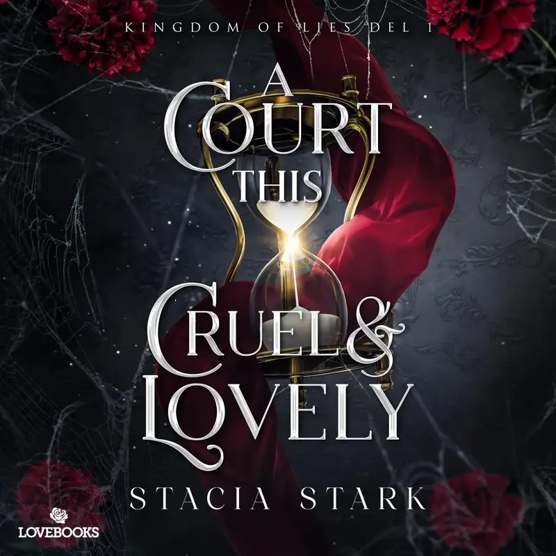 A Court this Cruel and Lovely