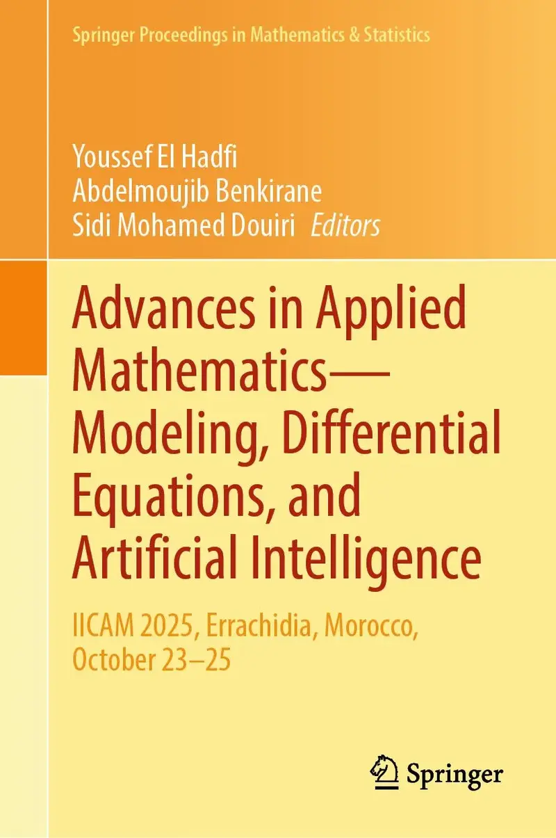 Advances in Applied Mathematics-Modeling, Differential Equations, and Artificial Intelligence