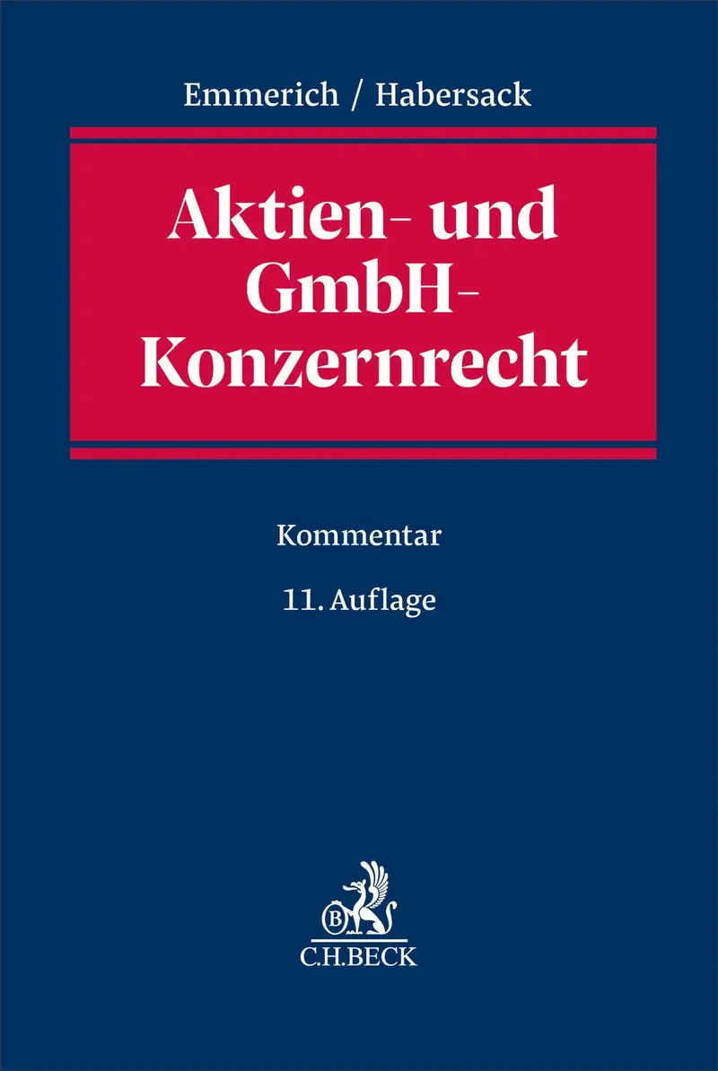 Aktien- und GmbH-Konzernrecht