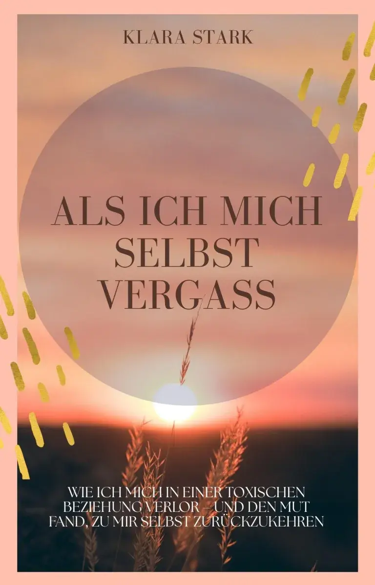 Als ich mich selbst vergass