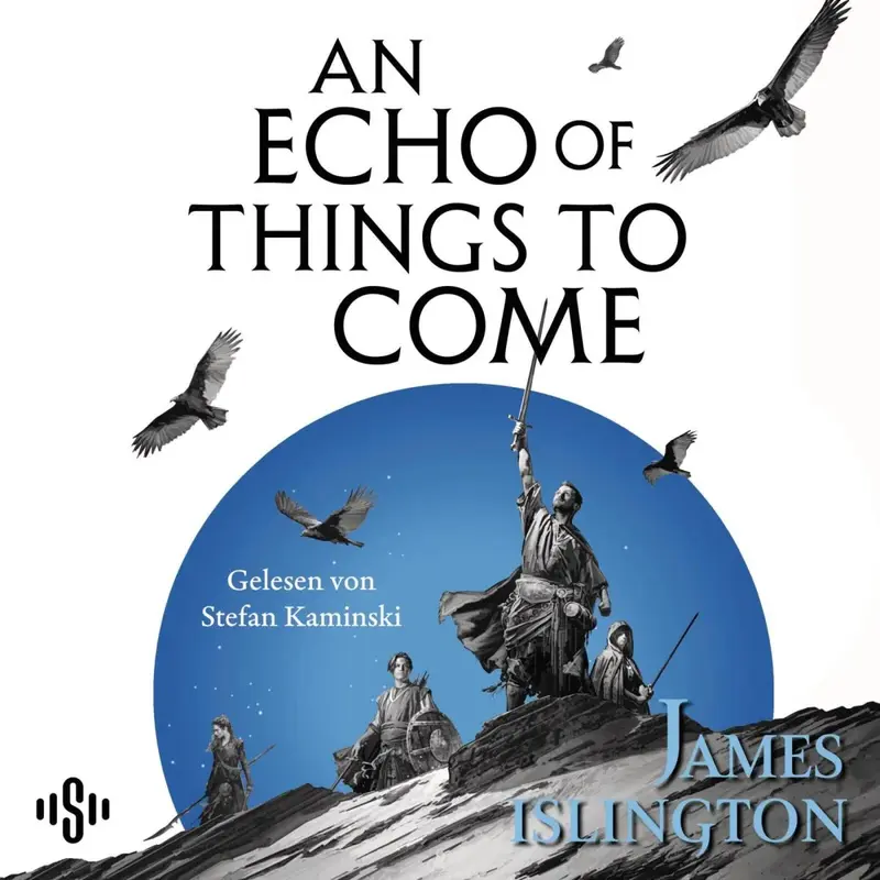 An echo of things to come - Teil zwei der Licanius-Trilogie