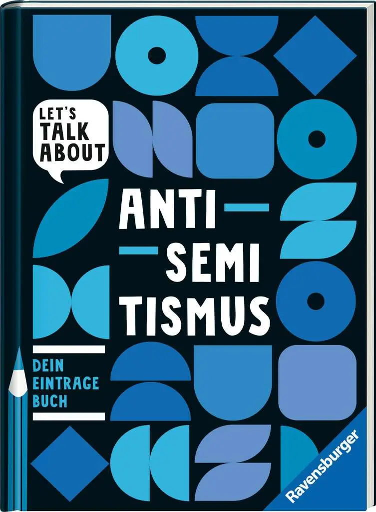 Antisemitismus. Dein Eintragebuch