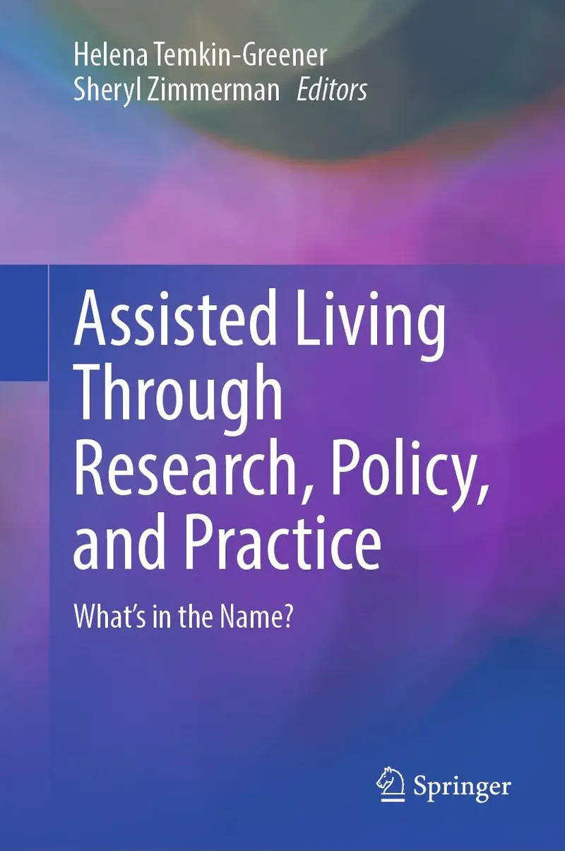 Assisted Living Through Research, Policy, and Practice