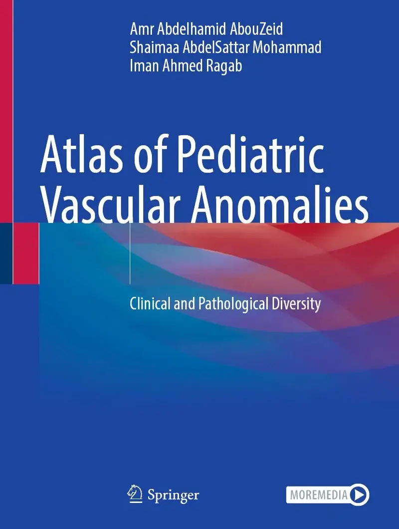 Atlas of Pediatric Vascular Anomalies