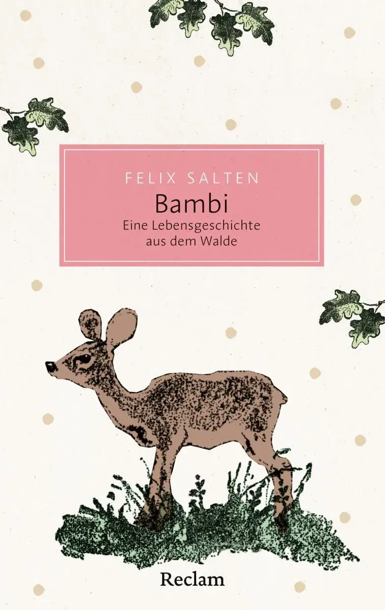 Bambi. Eine Lebensgeschichte aus dem Walde