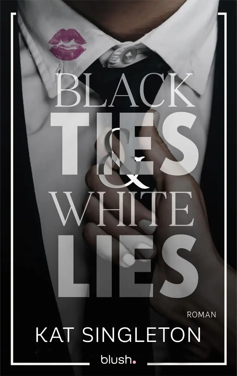 Black Ties and White Lies