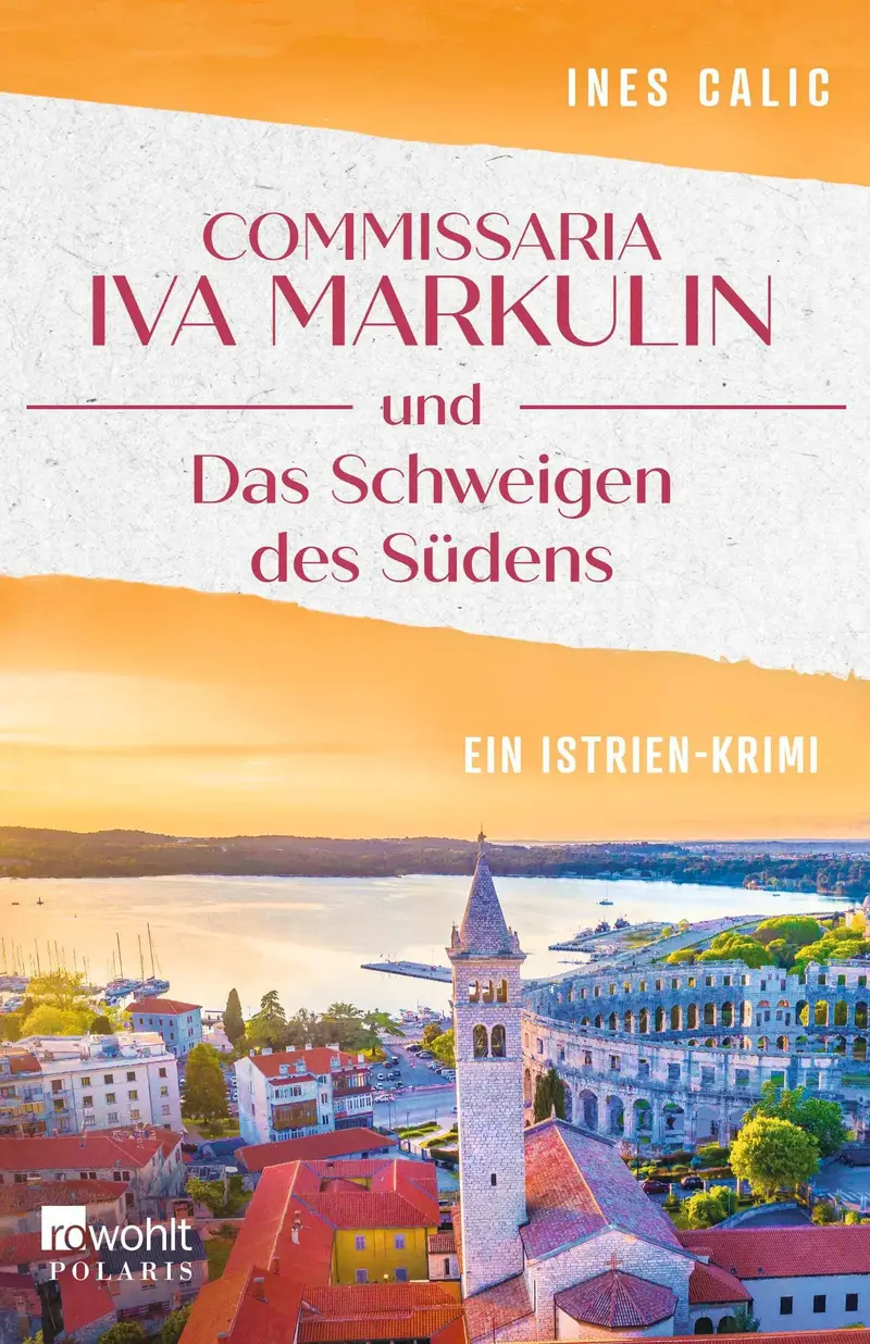 Commissaria Iva Markulin und Das Schweigen des Südens