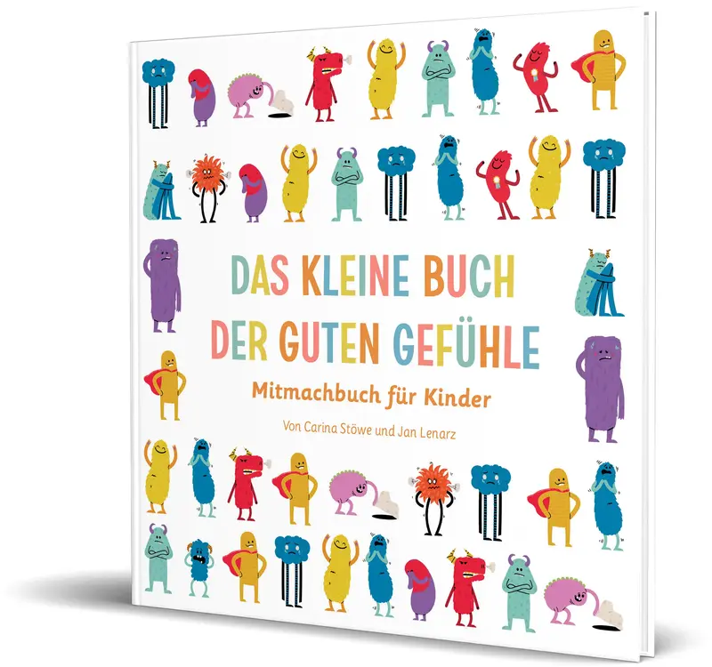 Das kleine Buch der guten Gefühle