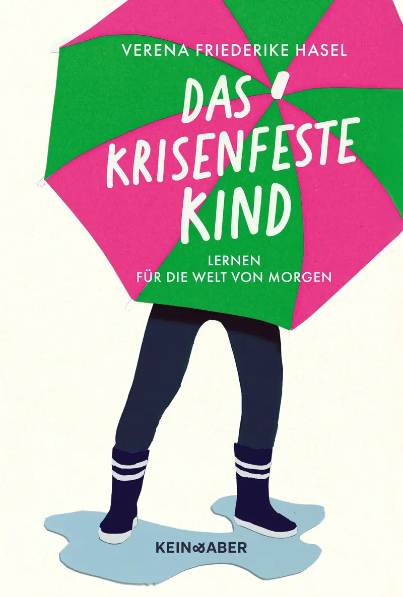 Das krisenfeste Kind