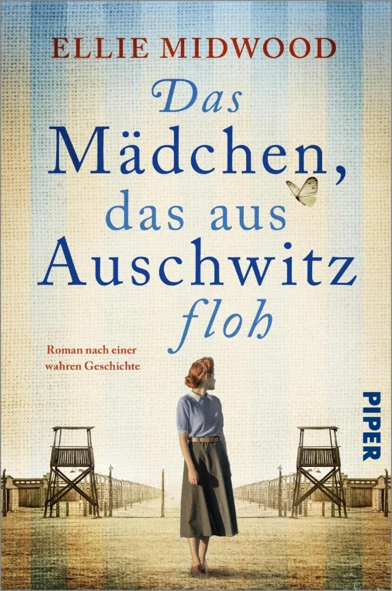 Das Mädchen, das aus Auschwitz floh