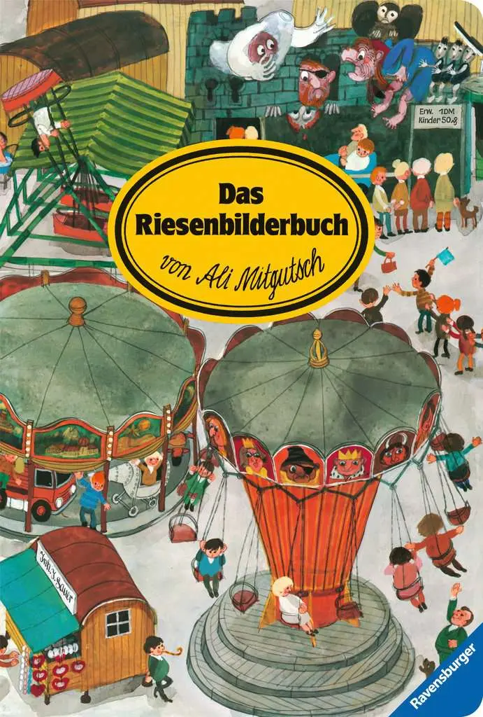 Das Riesenbilderbuch von Ali Mitgutsch