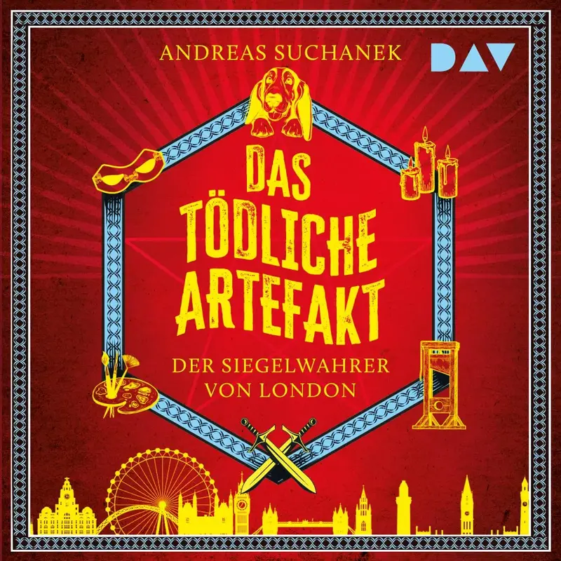 Das tödliche Artefakt - Der Siegelwahrer von London