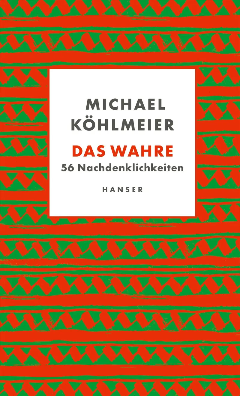 Das Wahre