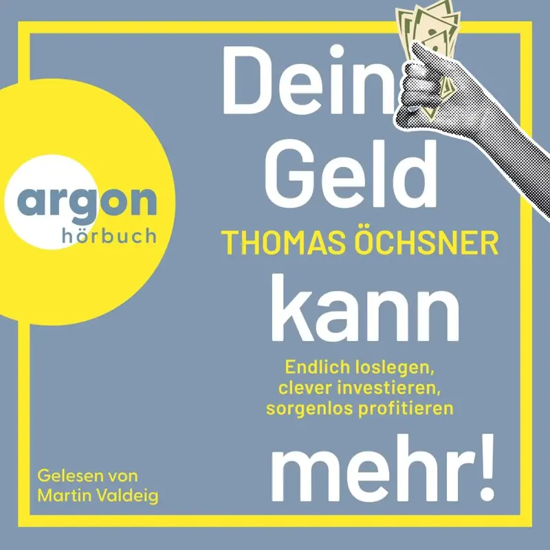 Dein Geld kann mehr!