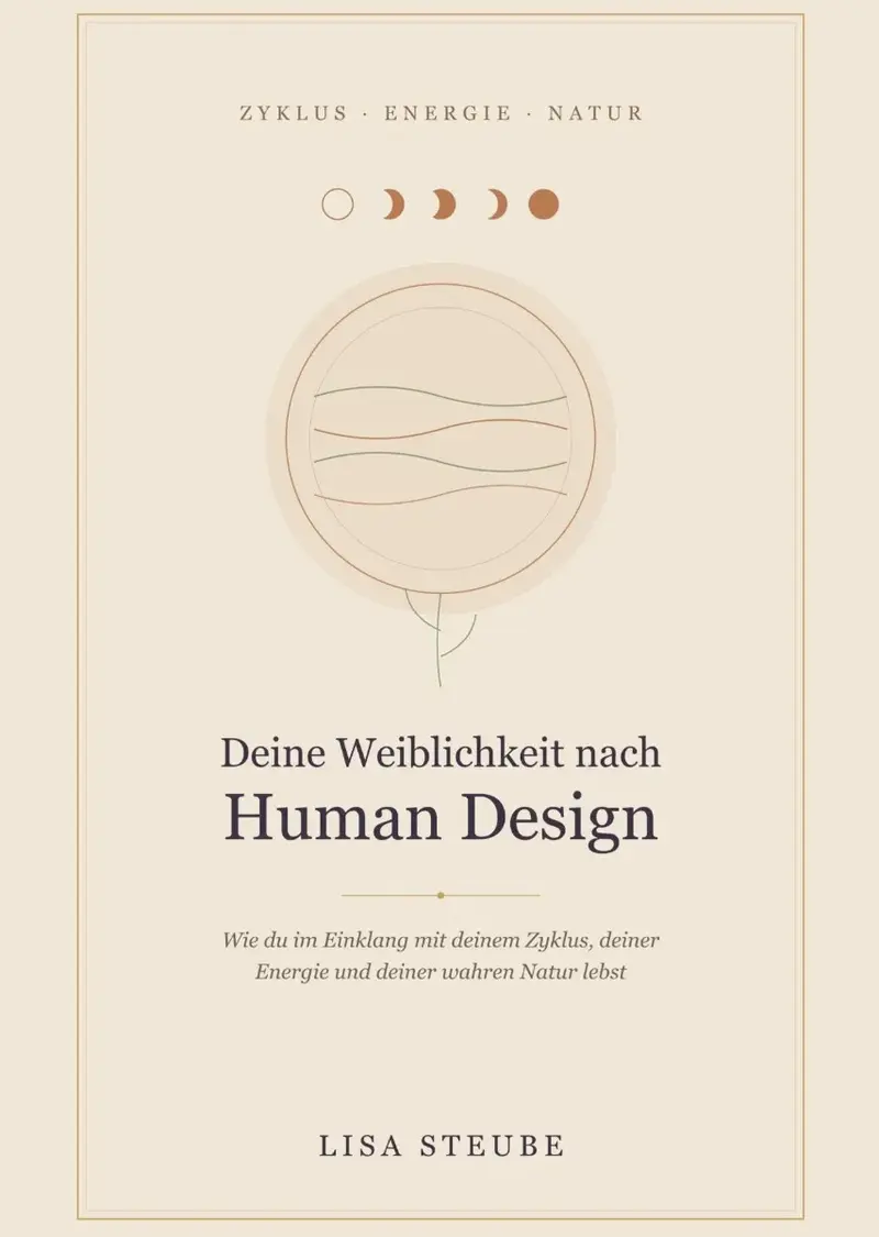 Deine Weiblichkeit nach Human Design