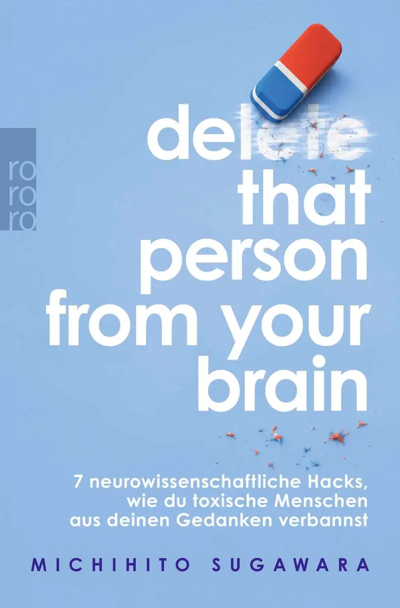 Delete that person from your brain