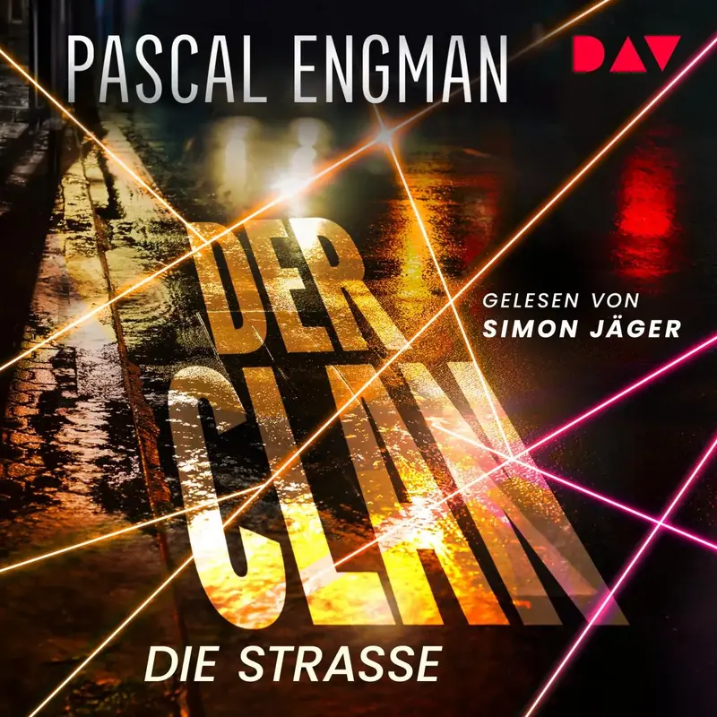 Der Clan - Die Straße