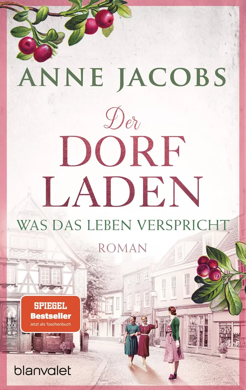 Der Dorfladen - Was das Leben verspricht