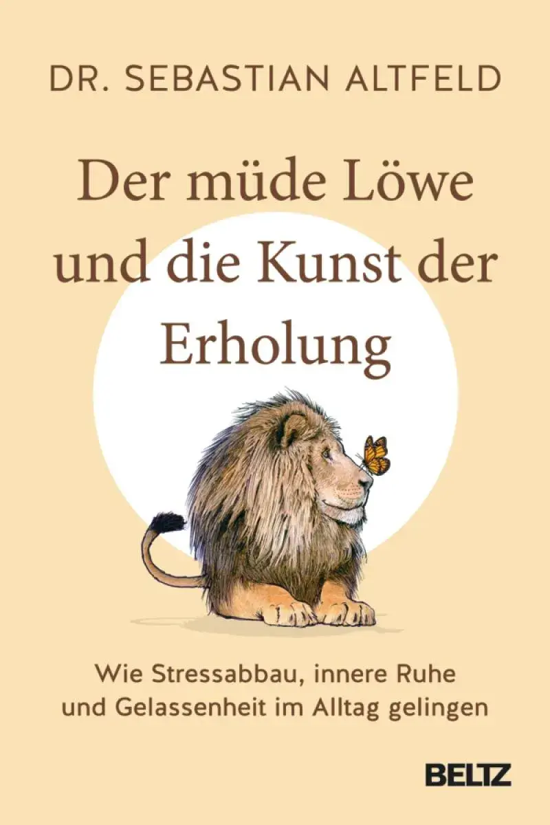 Der müde Löwe und die Kunst der Erholung