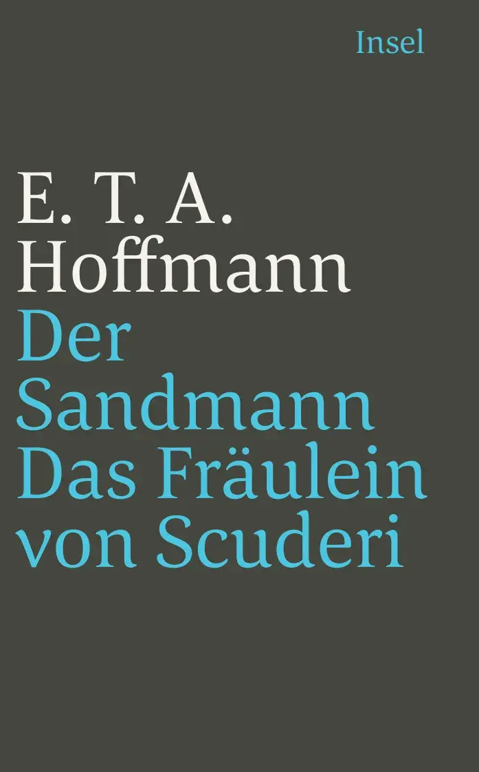 Der Sandmann / Das Fräulein von Scuderi