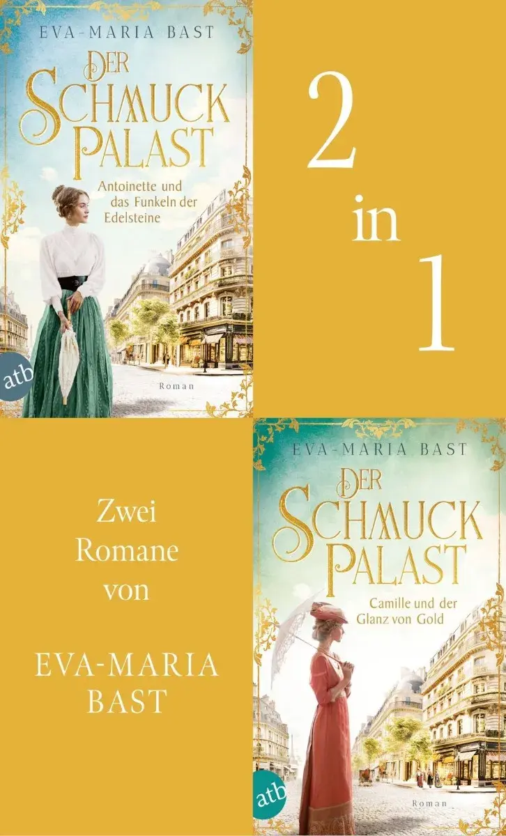 Der Schmuckpalast - Antoinette und das Funkeln der Edelsteine & Camille und der Glanz von Gold
