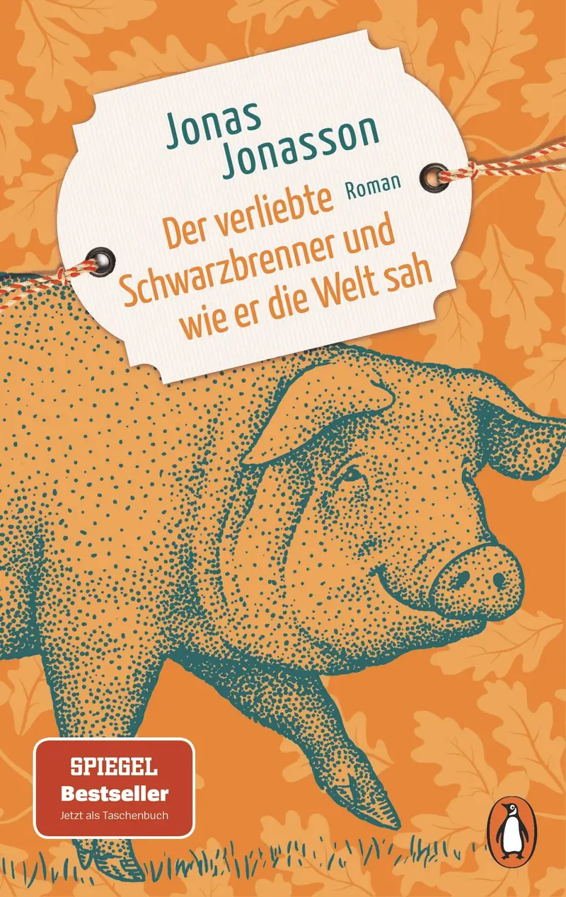 Der verliebte Schwarzbrenner und wie er die Welt sah