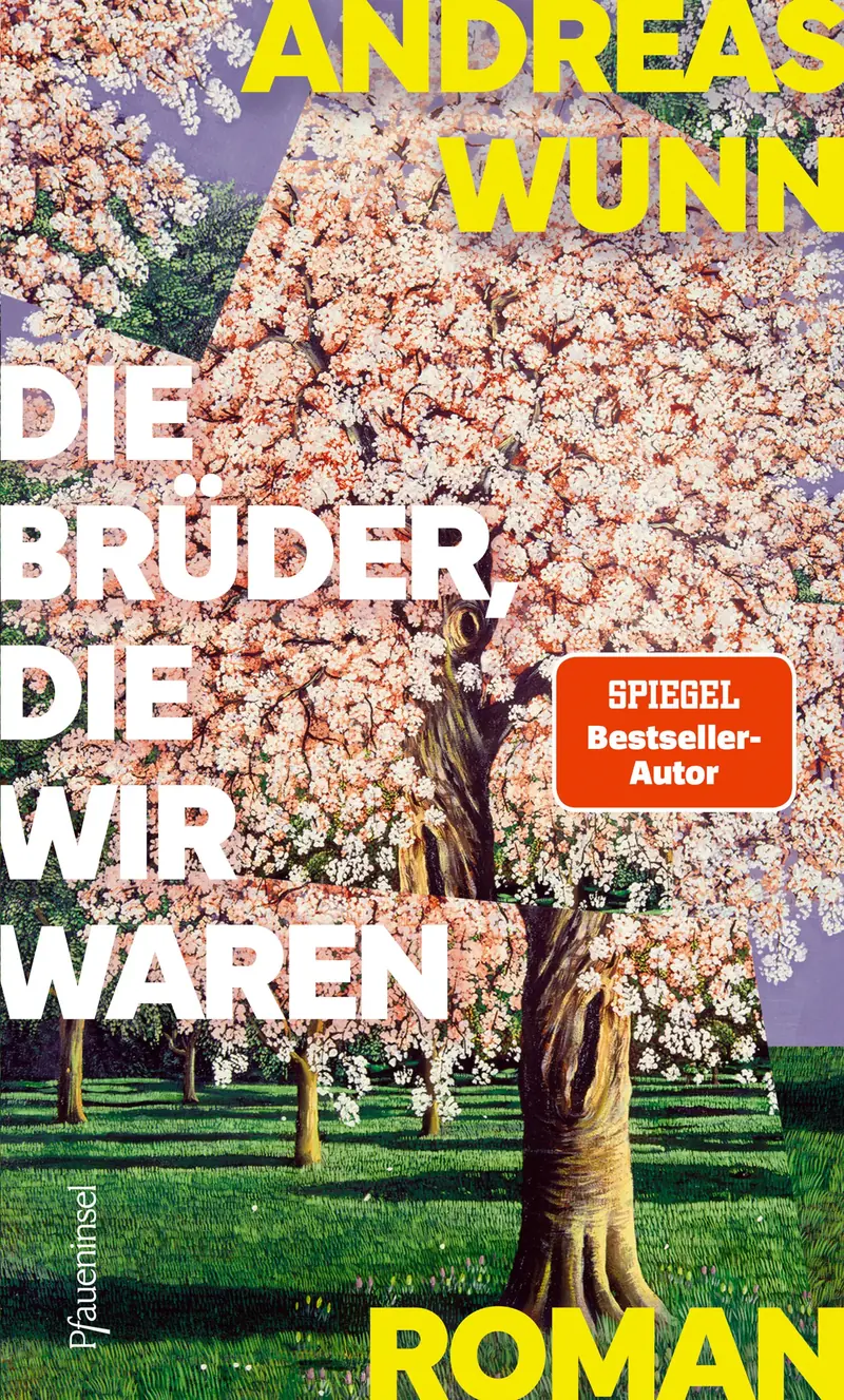 Die Brüder, die wir waren