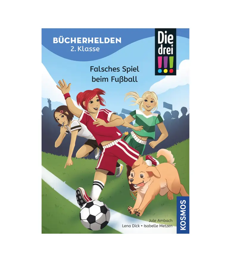 Die drei !!! ⎮ Bücherhelden 2. Klasse | Falsches Spiel beim Fußball