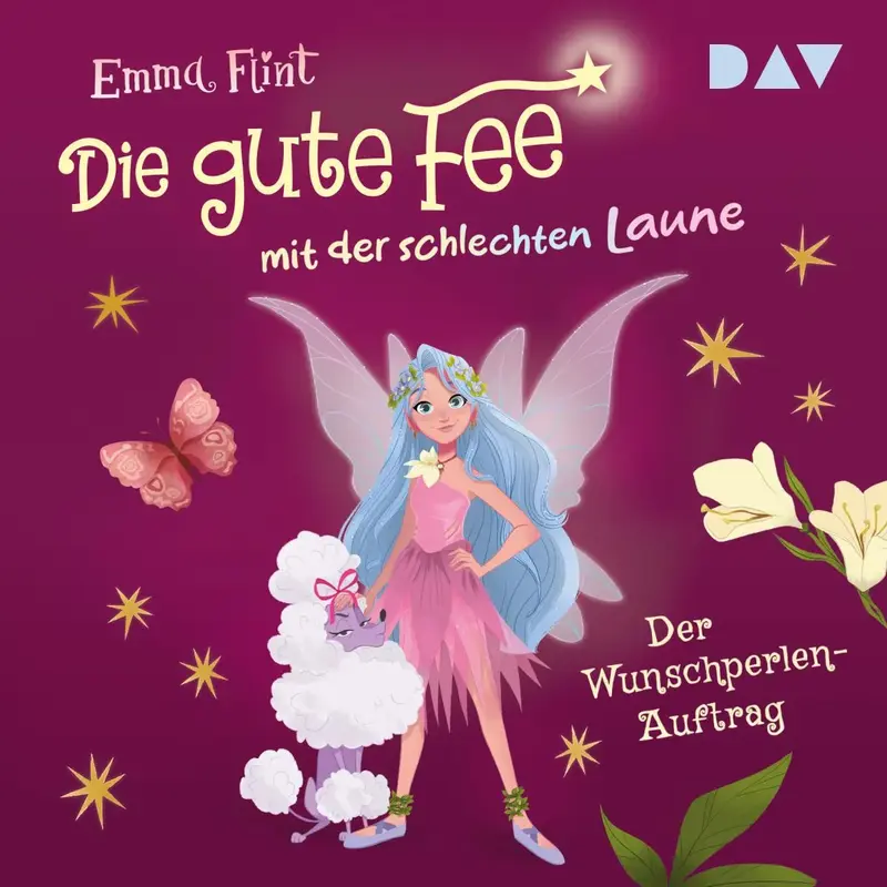 Die gute Fee mit der schlechten Laune - Teil 1