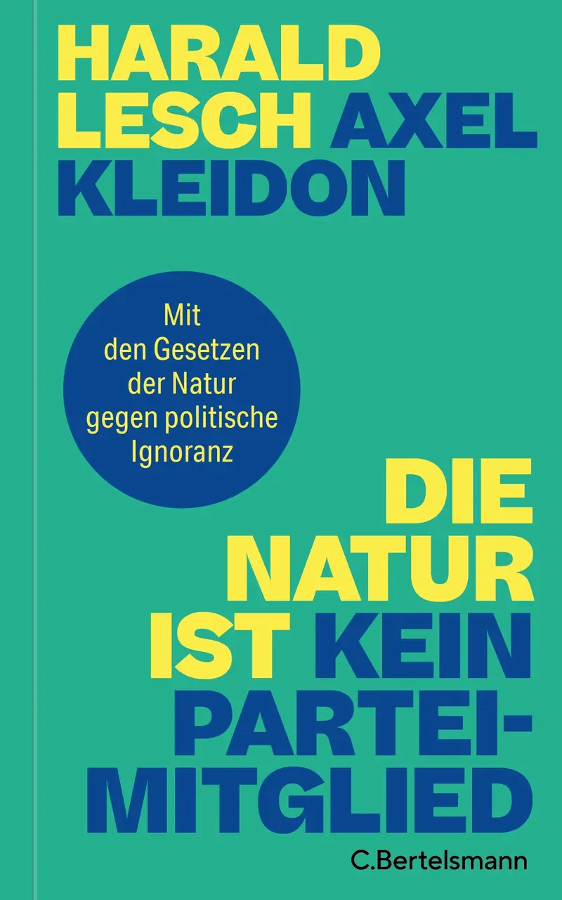 Die Natur ist kein Parteimitglied