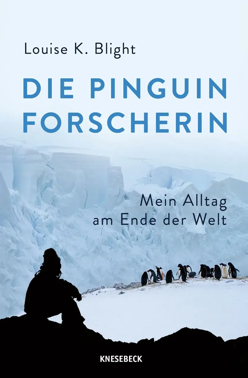 Die Pinguinforscherin