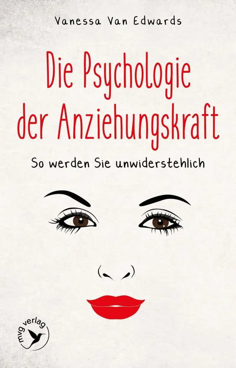 Die Psychologie der Anziehungskraft
