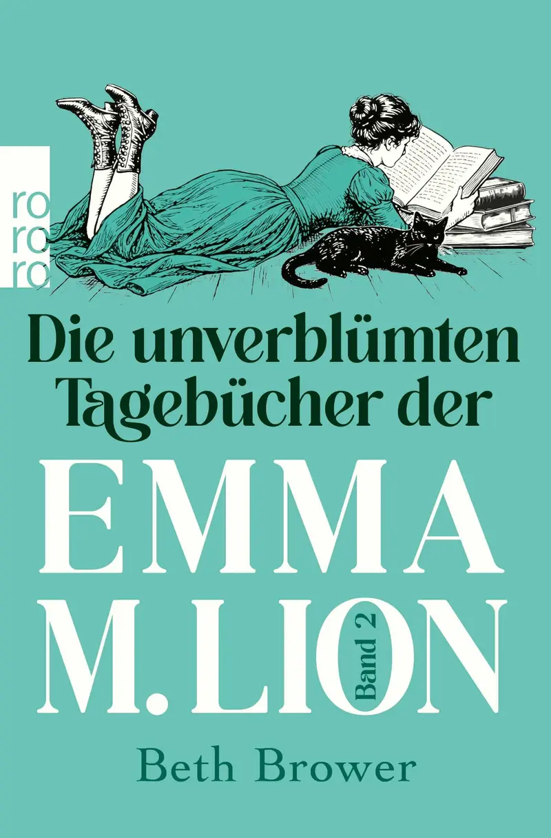 Die unverblümten Tagebücher der Emma M. Lion