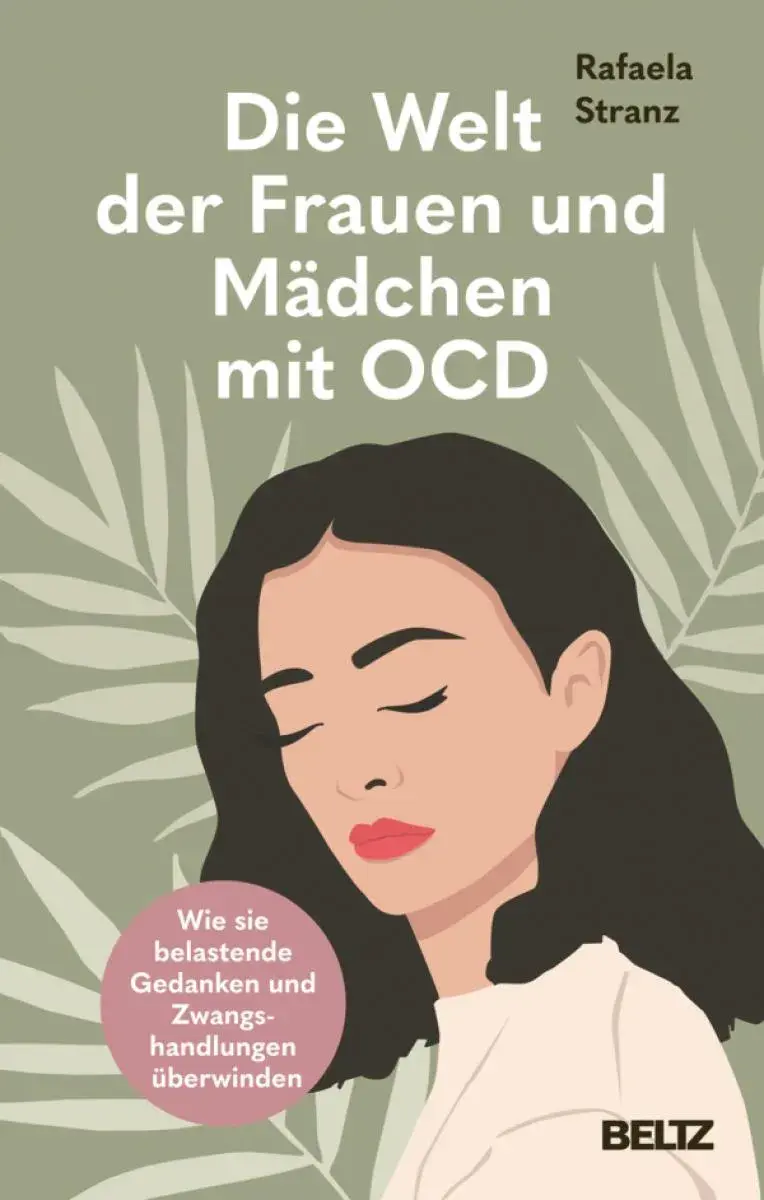 Die Welt der Frauen und Mädchen mit OCD