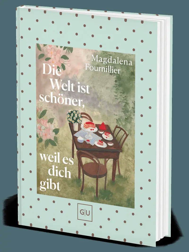 Die Welt ist schöner, weil es dich gibt