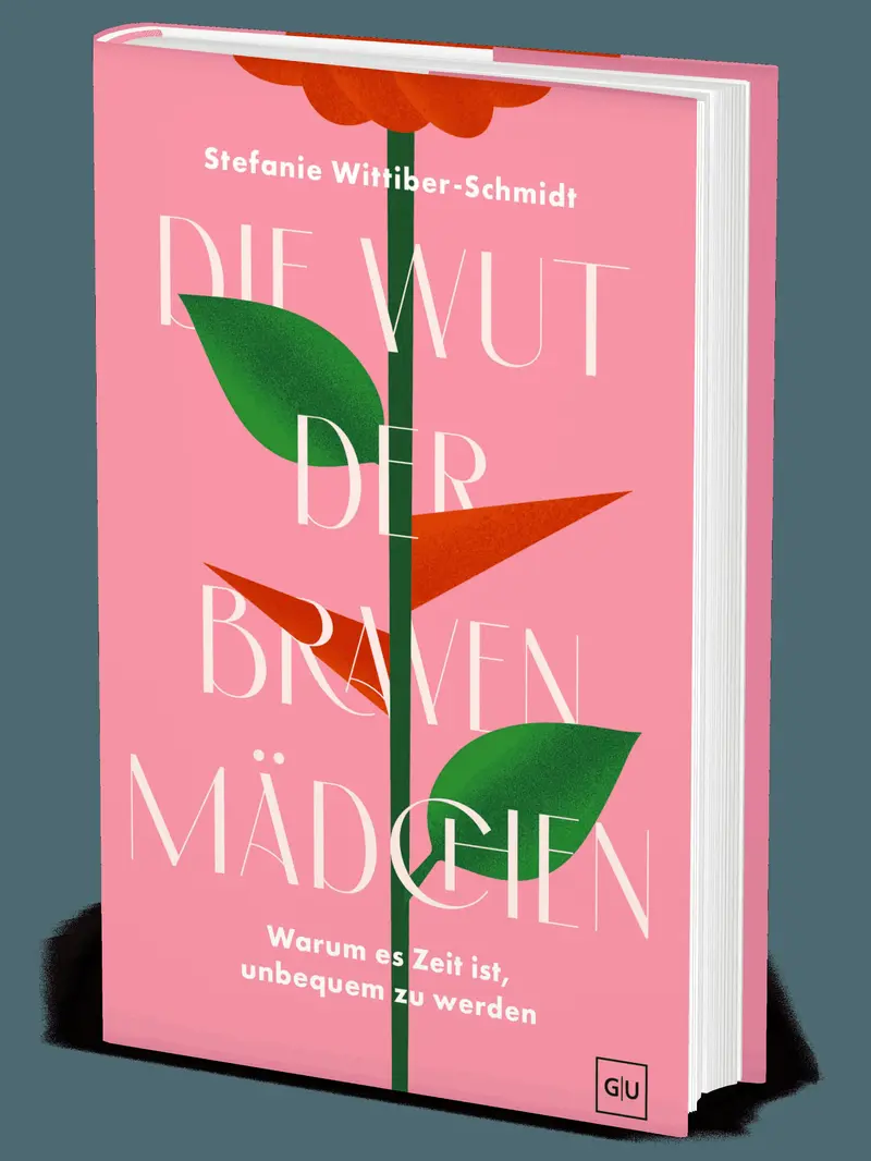 Die Wut der braven Mädchen