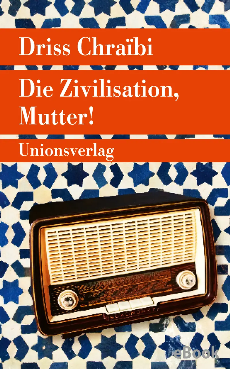 Die Zivilisation, Mutter!