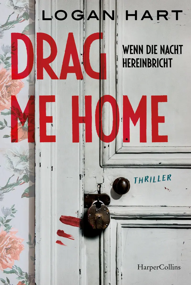 Drag me Home. Wenn die Nacht hereinbricht