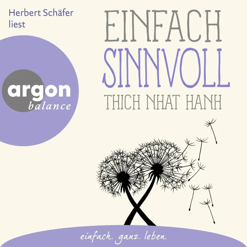 Einfach sinnvoll - Basics der Achtsamkeit