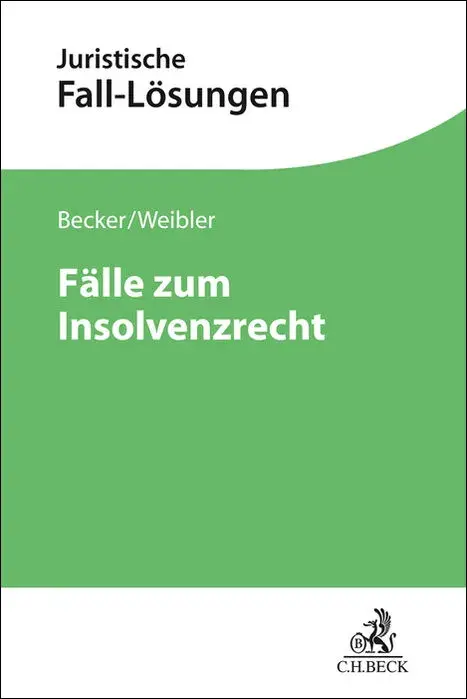 Fälle zum Insolvenzrecht