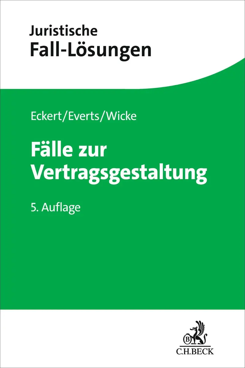 Fälle zur Vertragsgestaltung