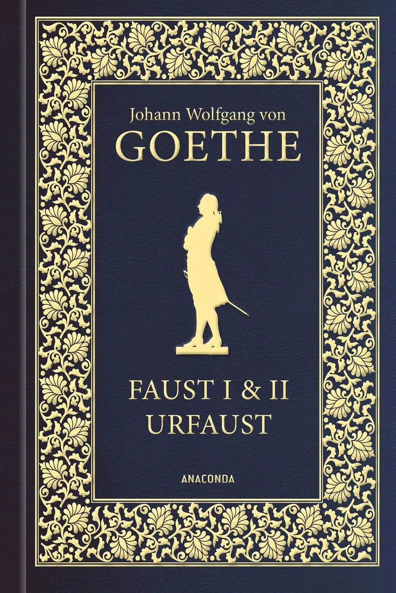 Faust I und II und Urfaust