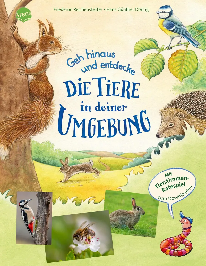 Geh hinaus und entdecke. Die Tiere in deiner Umgebung