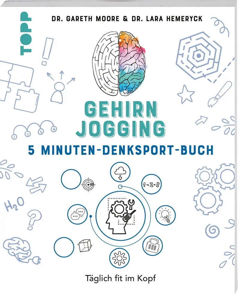 Gehirnjogging - Das 5 Minuten-Denksport-Buch