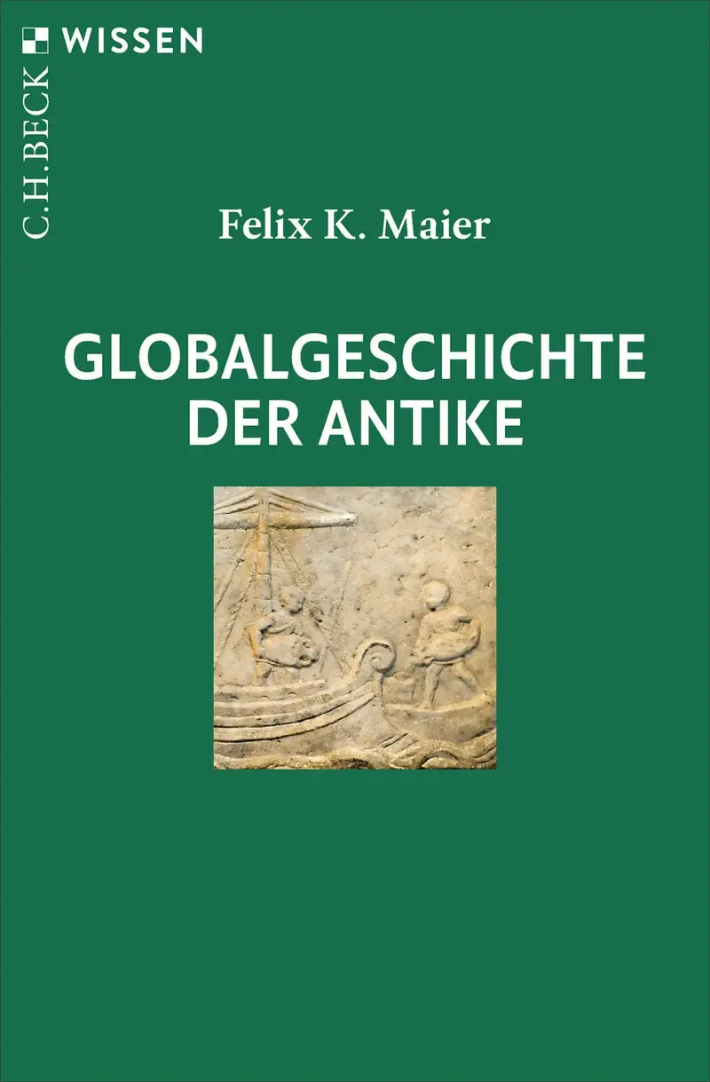 Globalgeschichte der Antike
