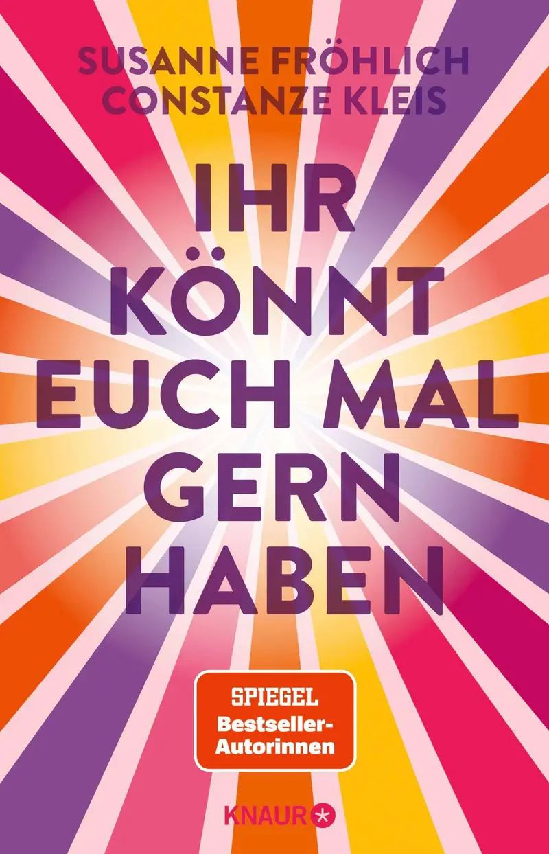 Ihr könnt euch mal gernhaben