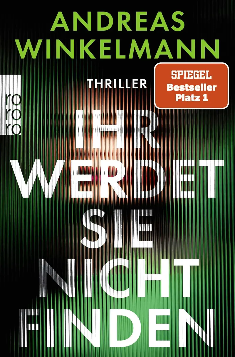 Ihr werdet sie nicht finden