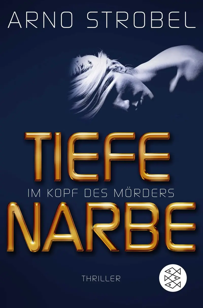 Im Kopf des Mörders - Tiefe Narbe